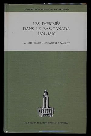 Les Imprimés dans le Bas-Canada 1801-1810