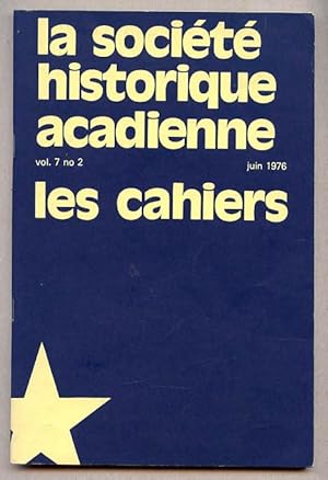 Les Cahiers De La Societe Historique Acadienne