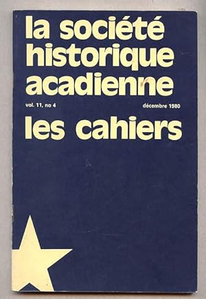 Les Cahiers De La Societe Historique Acadienne
