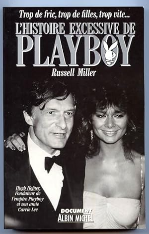 L'histoire excessive de Playboy