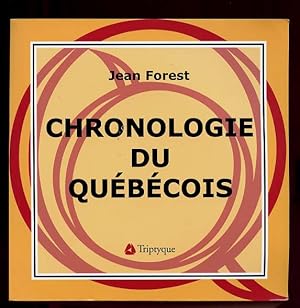 Chronologie Du Quebecois