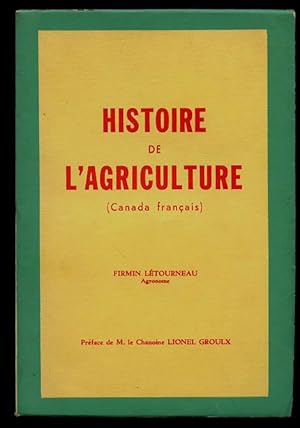 Histoire De L'agriculture (Canada français)