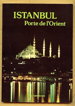 Istanbul porte de L'orient