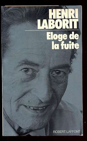 ELOGE DE LA FUITE