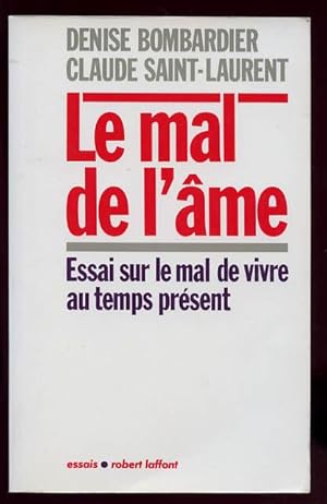 LE MAL DE L'AME