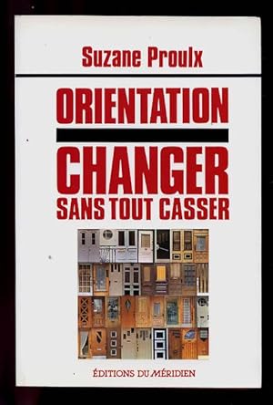 Orientation Changer Sans Tout Casser