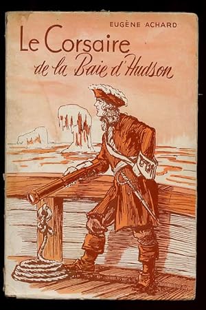 Le Corsaire de la baie d'Hudson