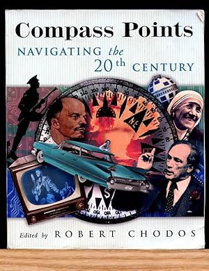 Compass Points: Navigating The Twentieth Century.