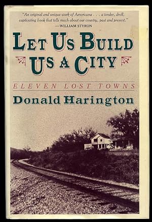 Let Us Build Us a City: Eleven Lost Towns