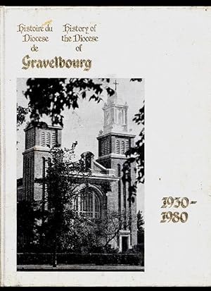 History of the Diocese of Gravelbourg 1930-1980
