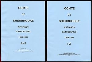 Comté de Sherbrooke Mariages Catholiques 1953-1987 2 Vols