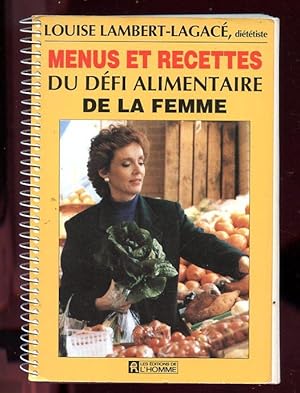 Menus Et Recettes Du Défi Alimentaire de la Femme