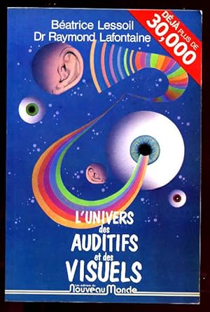 L'univers des Auditifs et des Visuels