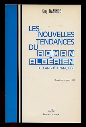 Les nouvelles tendances du roman algérien de langue française