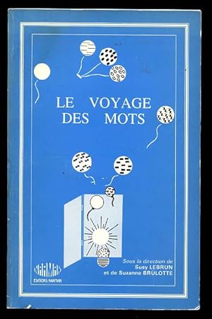 Le Voyage Des Mots