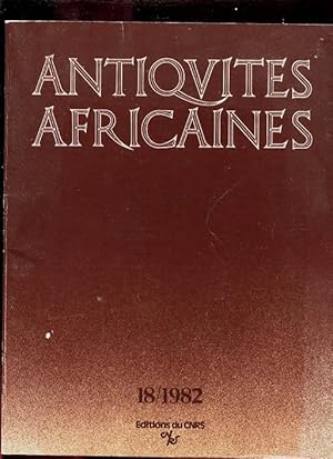 Antiquités Africaines Tome 18