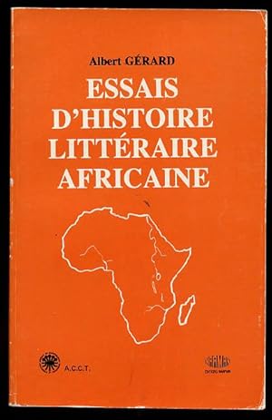 Essais D'histoire Litteraire Africaine