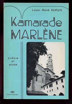 Kamarade Marlene: Poesie Et Prose