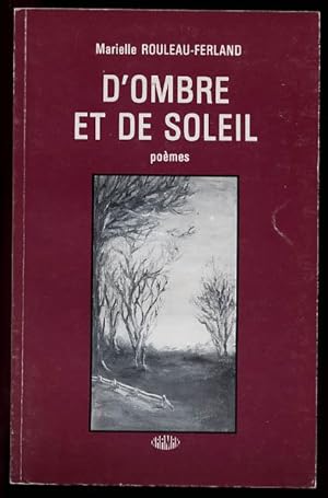 D'ombre Et De Soleil: Poemes