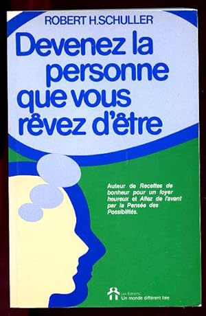 Devenez La Personne Que Vous Rêvez D'être