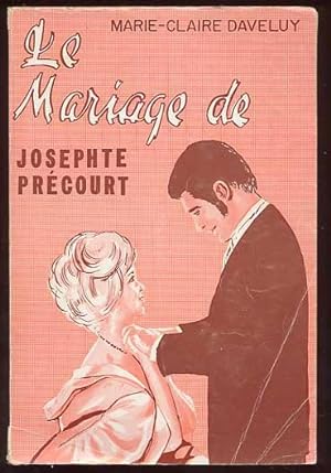 Le Mariage De Josephte Précourt