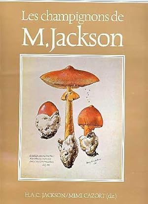 Les Champignons de M. Jackson