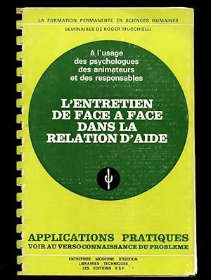 L'Entretien De Face a Face Dans La Relation d'Aide