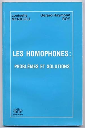 Les Homophones : Problèmes et Solutions