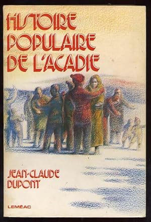 Histoire Populaire De l'Acadie