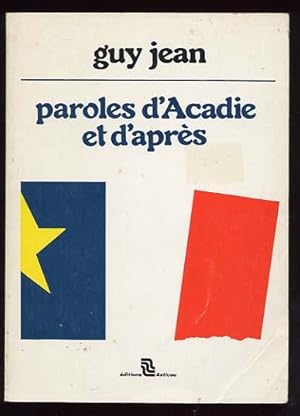 Paroles d'Acadie et D'après