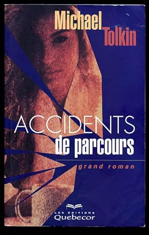 Accidents de Parcours