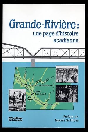 Grande-Rivière; Une Page D'histoire Acadienne