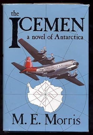 The Icemen: A Novel of Antarctica