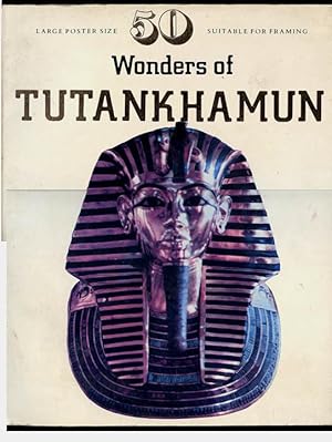 50 Wonders of Tutankhamun