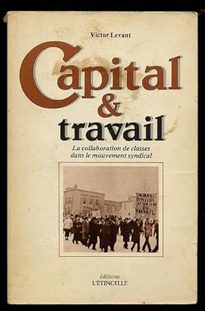 Capital & Travail