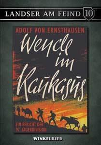 Wende im Kaukasus - Ein Bericht der 97. Jägerdivision - von Ernsthausen, Adolf