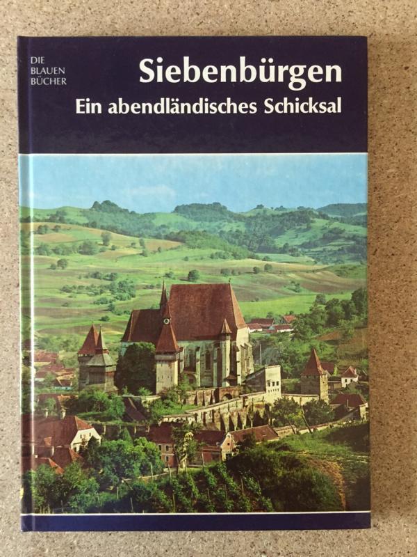 Siebenburgen: Ein abendlandisches Schicksal (Die Blauen Bucher) (German Edition)