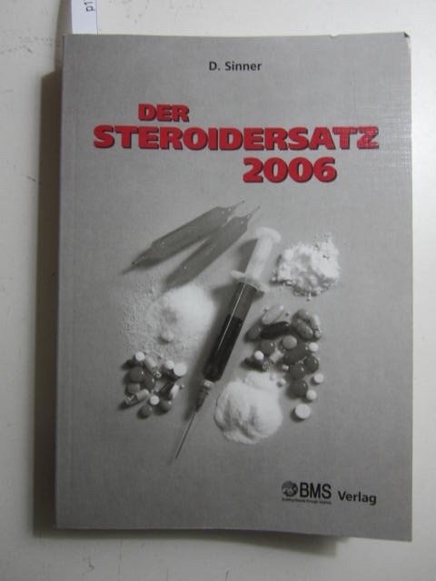 Der Steroidersatz 2006