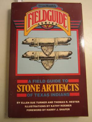 9780877190073 A Field Guide To Stone Artifacts Of Texas