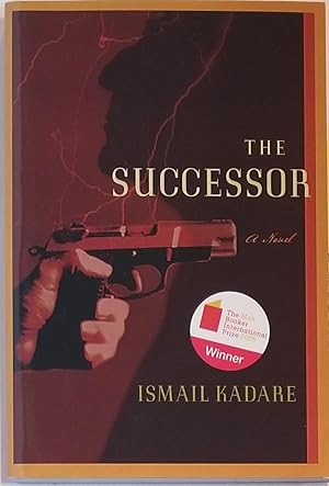 THE SUCCESSOR A Novel.