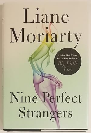 NINE PERFECT STRANGERS A Novel