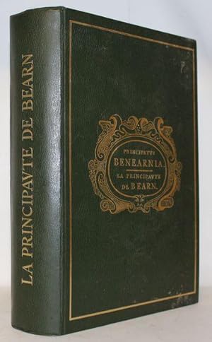 Principatus benearnia. La Principauté de Béarn.