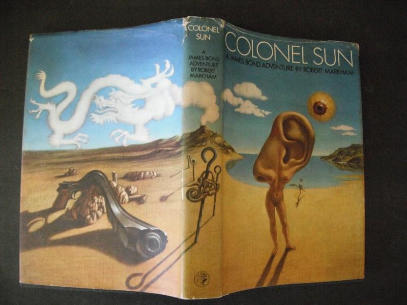 Colonel Sun by Robert Markham Colonel Sun by Robert Markham