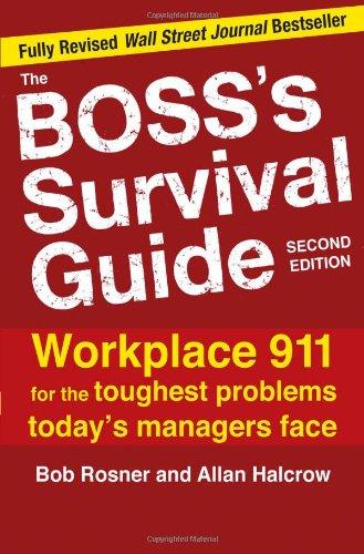 The Boss S Survival Guide 2e Workplace 911 For The