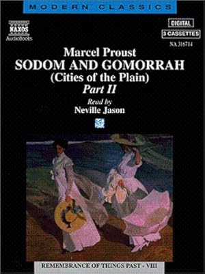 Sodom and Gomorrah: (Cities of the Plain): Proust, Marcel