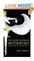 Mythology: Timeless Tales of Gods and Heroes: Hamilton, Edith