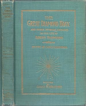 The Great Diamond Hoax and Other Stirring Incidents in the Life of Asbury Harpending