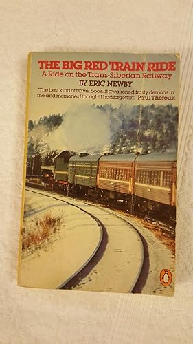 Picador Books ,Eric Newby The Big Red Train Ride