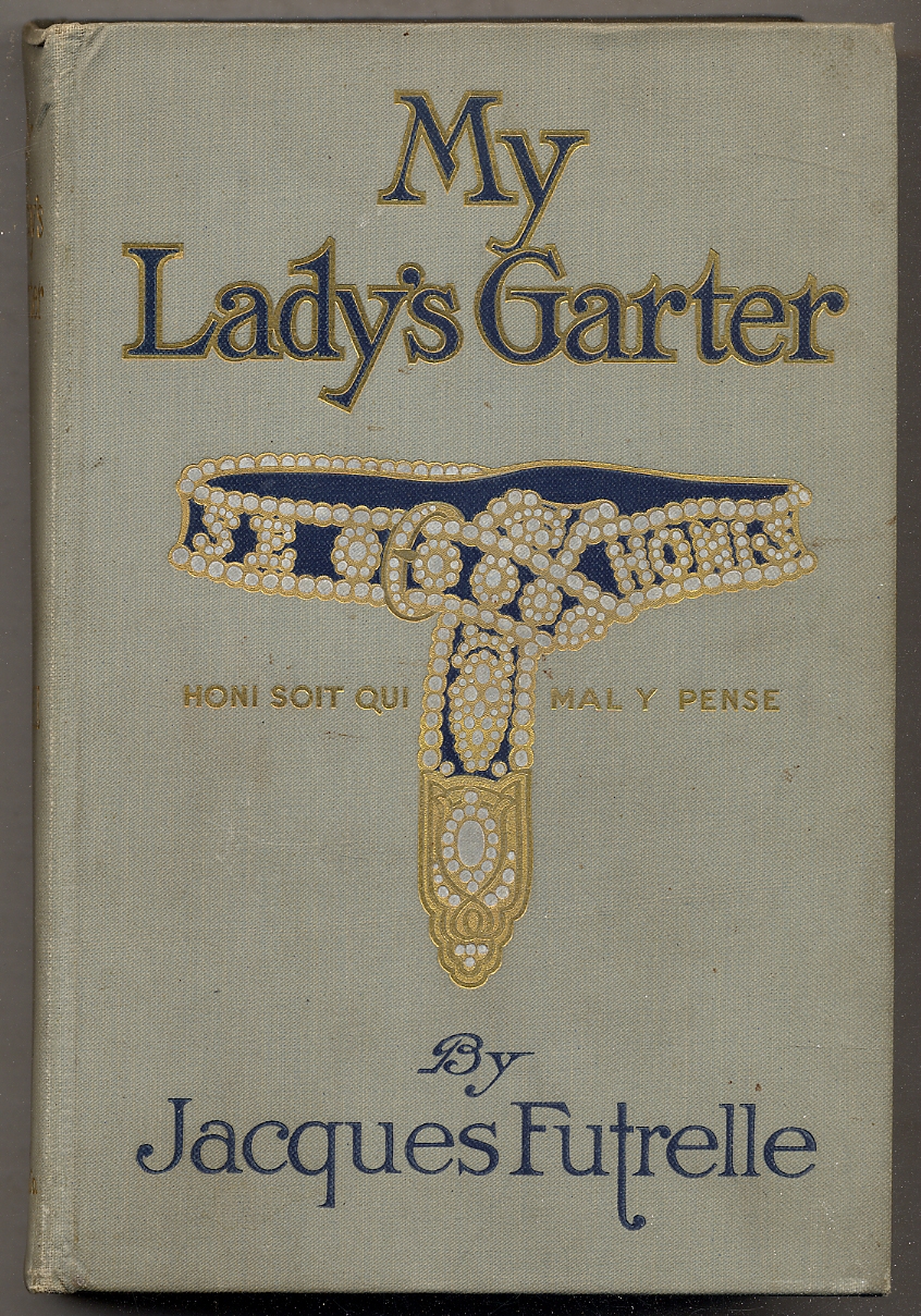 My Lady's Garter - FUTRELLE, Jacques