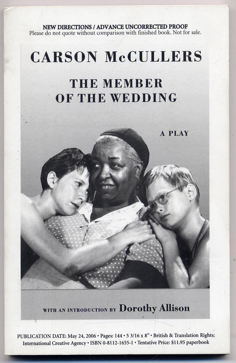 The Member Of The Wedding A Play By Mccullers Carson New